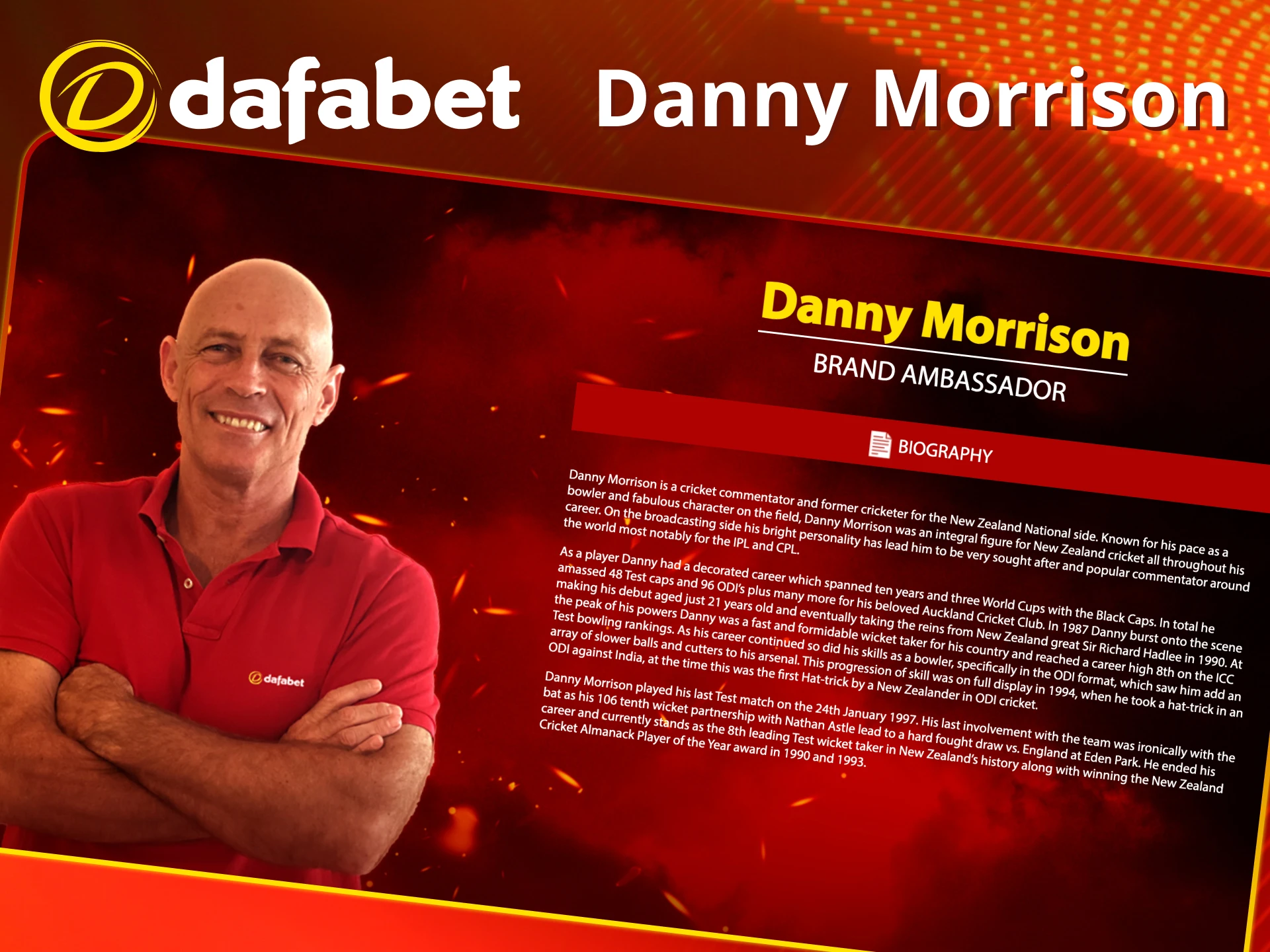 Enjoy cricket moments with Danny Morrison at Dafabet.