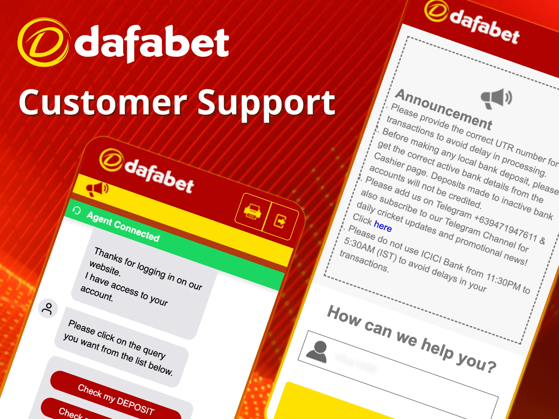 Get help anytime via Dafabet support.